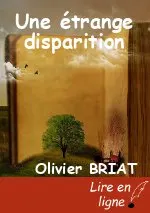 Une étrange disparition