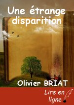 Une étrange disparition