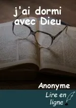 j'ai dormi avec Dieu