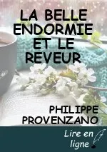 LA BELLE ENDORMIE ET LE REVEUR