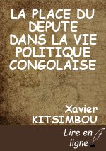 LA PLACE DU DEPUTE DANS LA VIE POLITIQUE CONGOLAISE