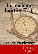 La maison hantée T-1