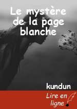 Le mystère de la page blanche
