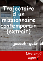 Trajectoire d'un missionnaire contemporain (extrait)