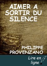 AIMER A SORTIR DU SILENCE