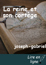 La reine et son cortège