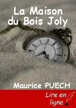La Maison du Bois Joly