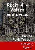 Récit 4 - Valses nocturnes