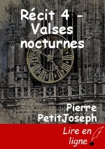 Récit 4 - Valses nocturnes