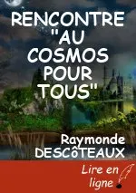 RENCONTRE "AU COSMOS POUR TOUS"