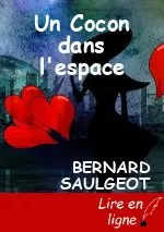 Un Cocon dans l'espace