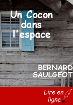 Un Cocon dans l'espace