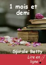 1 mois et demi