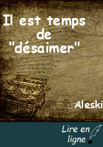Il est temps de "désaimer"