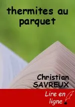 thermites au parquet