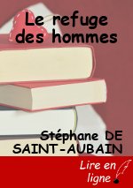 Le refuge des hommes
