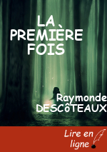LA PREMIÈRE FOIS