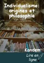 Individualisme: origines et philosophie