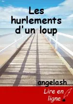 Les hurlements d'un loup