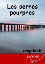 Les serres pourpres