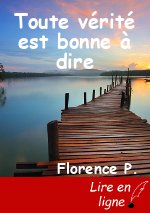 Toute vérité est bonne à dire