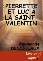 PIERRETTE ET LUC À LA SAINT-VALENTIN