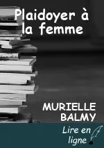 Plaidoyer à la femme