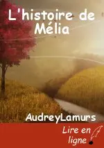 L'histoire de Mélia