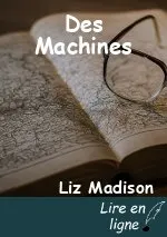 Des Machines
