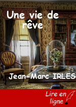 Une vie de rêve