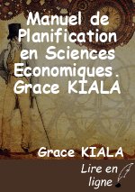 Manuel de Planification en Sciences Economiques. Grace KIALA