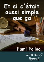 Et si c'était aussi simple que ça