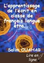 L’apprentissage de l’écrit en classe de français langue étrangère