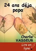 24 ans déja papa