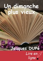 Un dimanche plus vieux