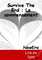 Survive The End : Le commencement