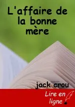 L'affaire de la bonne mère