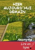 HIER AUJOURD'HUI DEMAIN