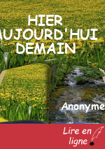 HIER AUJOURD'HUI DEMAIN