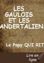 LES GAULOIS ET LES NEANDERTALIENS