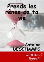 Prends les rênes de ta vie