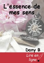 L'essence de mes sens