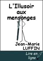 L'Illusoir aux mensonges