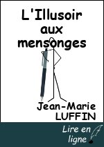 L'Illusoir aux mensonges