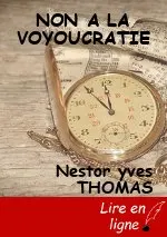 NON A LA VOYOUCRATIE