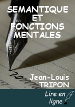 SEMANTIQUE ET FONCTIONS MENTALES