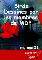 Birds Dessines par les membres de MDP