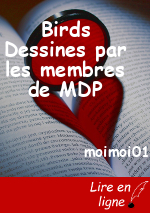 Birds Dessines par les membres de MDP