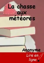 La chasse aux météores
