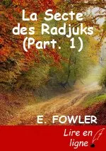 La Secte des Radjuks (Part. 1)